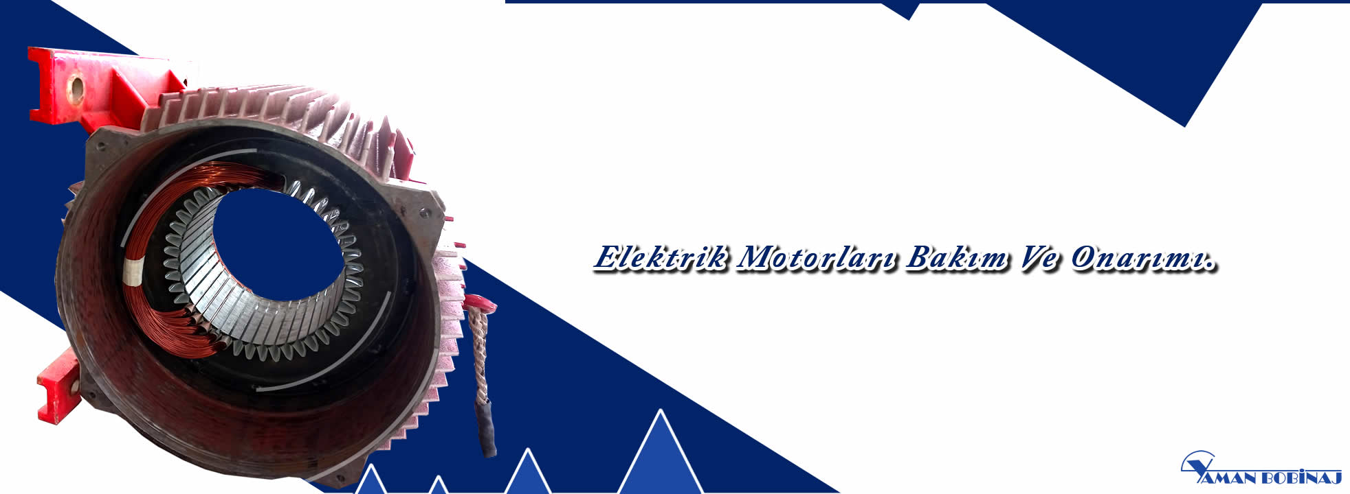 ELEKTRİK MOTORLARI TAMİR VE BAKIMI