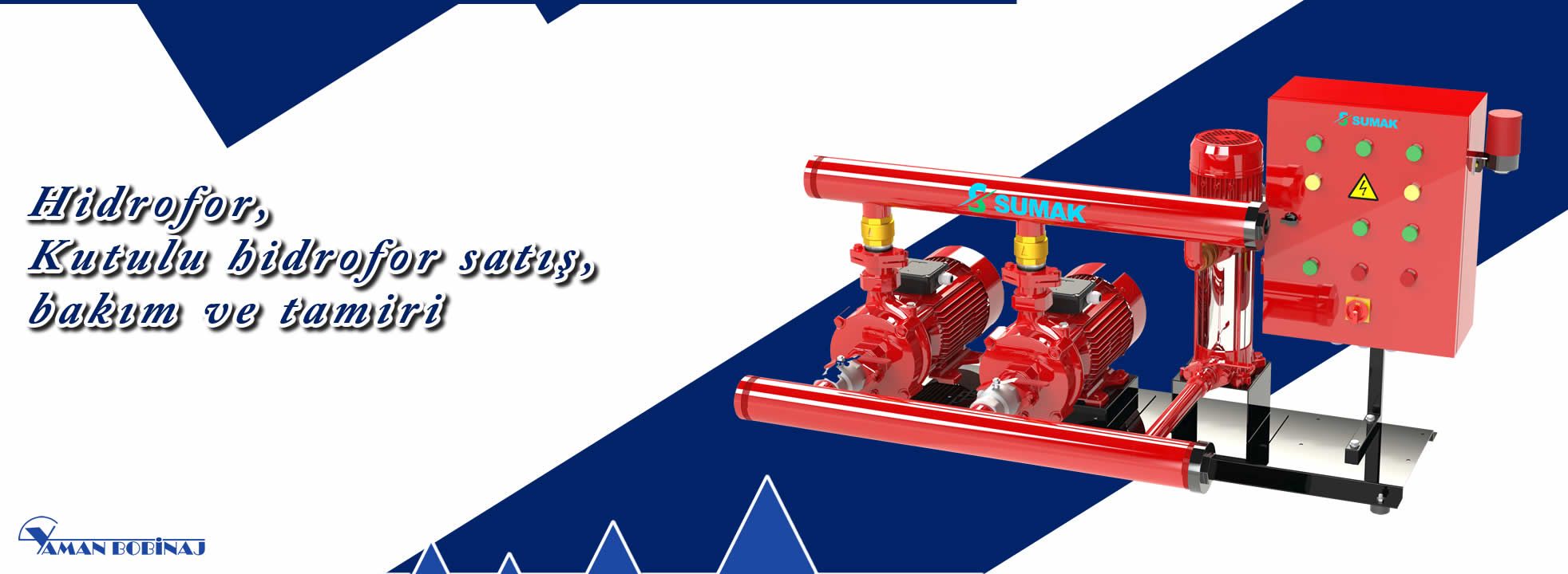 YANGIN POMPASI TAMİRİ, YANGIN HİDROFORU TAMİRİ